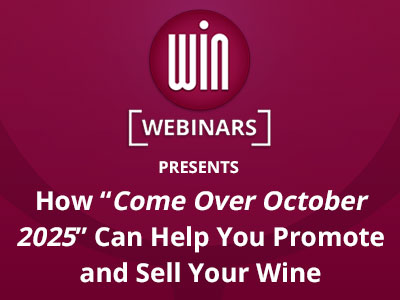 How “Come Over October 2025” Can Help You Promote and Sell Your Wine