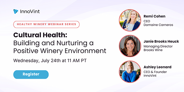 Webinar: Building and Nurturing a Positive Winery Culture
