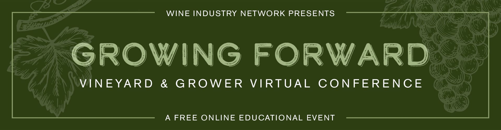 Growing Forward Vineyard & Grower Conference